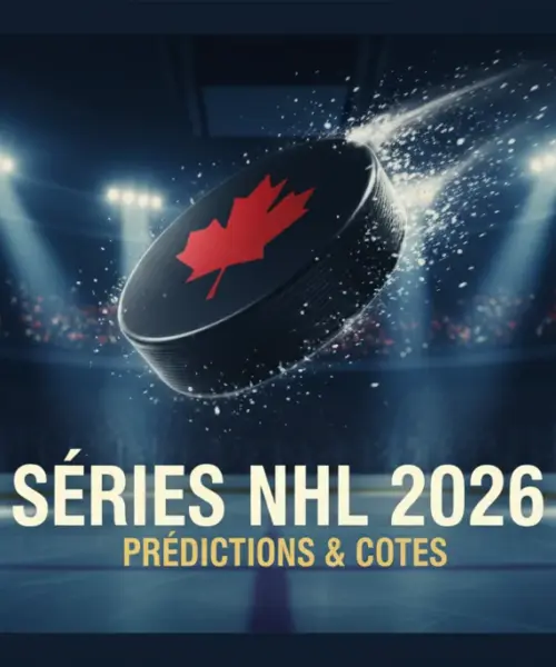 Séries LNH 2026 : État, prédictions et paris canadiens